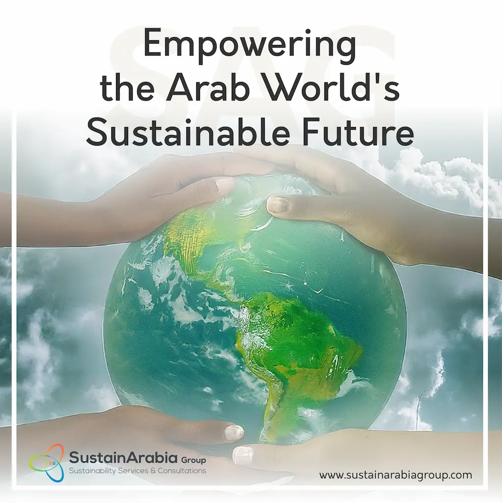 Sustainarabia Sustain arabia Sustainarabia group Sustain arabia group Sustainability Services and Consultation